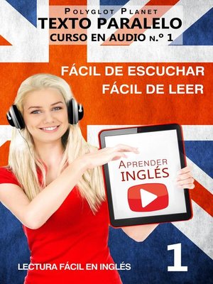 cover image of Aprender inglés | Fácil de leer | Fácil de escuchar | Texto paralelo CURSO EN AUDIO n.º 1